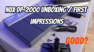 NUX DP-2000 Unboxing and First Impressions - Good?