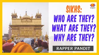 Decoding The Great SIKHS - The Birth of Khalsa |  Rapper Pandit |#SangamTalks