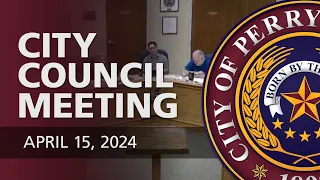 City Council Meeting - April 15, 2024