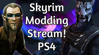 Skyrim Ps4 Mods - Skyrim Mod Testing Stream! Skyrim Ps4 mods 2023 and Q&A