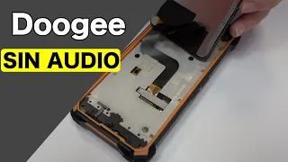 Doogee S88 Pro sin sonido  - Cambiar Altavoz ✅