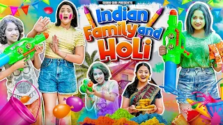 INDIAN FAMILY AND HOLI || Sibbu Giri