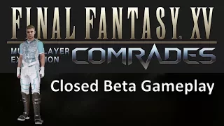 Going Online | Final Fantasy XV: Comrades Multiplayer - Closed Beta Gameplay