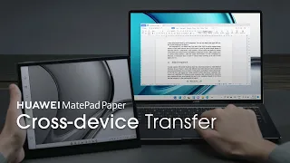 HUAWEI MatePad Paper - Cross-device Transfer