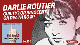 The Case of Darlie Routier: Guilty? Or Innocent on Death Row? | Hitched 2 Homicide