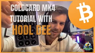 Coldcard MK4 Setup- Dee from Coinkite