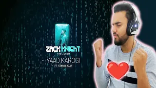 YAAD KAROGI ► REACTION | ZACK KNIGHT X SIMRAN KAUR| I AM ZACK KNIGHT ALBUM | Mohak MuzicFreak