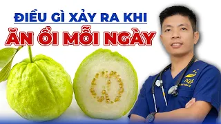 Điều Gì Xảy Ra Khi Ăn Ổi Mỗi Ngày | Dr Ngọc