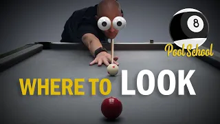 Where To Look When Playing Pool | Pool School