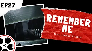 True Horror Stories - Remember Me (POV)