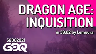 Dragon Age: Inquisition by Lemuura in 39:02 - Summer Games Done Quick 2021 Online