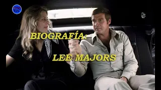 Biografía: Lee Majors.  #elhombrenuclear