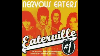 Nervous Eaters - Eaterville #1 (Full Album) 73-75 Compilation