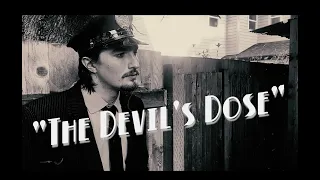 The Devil's Dose- Film Noir