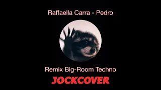 Raffaella Carrà   Pedro (REMIX BIG ROOM TECHNO JOCKCOVER)