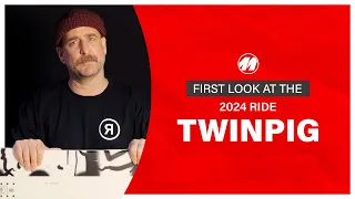 2024 RIDE TWINPIG SNOWBOARD REVIEW