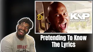 Pretending to Know the Lyrics - Key & Peele | DTN Reacts
