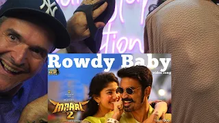 Maari 2 - Rowdy Baby RE- REACTION!!!