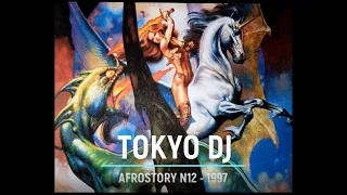 TOKYO DJ - AFROSTORY 12