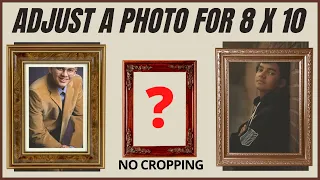 🛑STOP CROPPING Your Photos for 8 x10 PRINTING  | Try this HACK in Photoshop First