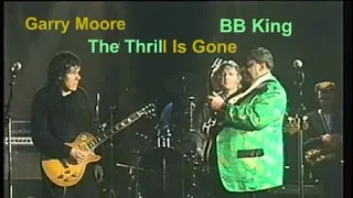 BB King  and Gary Moore  -  The Thrill Is Gone