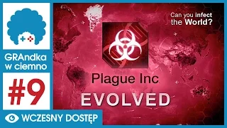 Plague Inc: Evolved PL #9 - GRAmy! | Wieczna zmarzlama