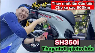 Yêu xe Vlog # SH350i Thay nhớt gì cho bốc - Sau khi đi được 500km #sh350i #review #voltronic