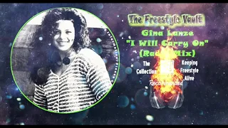 Gina Lanze “I Will Carry On” (Radio Mix) Freestyle Music 1994