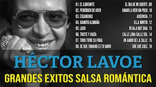 Héctor Lavoe Mix Salsa Romantica ~  30 SALSAS ROMANTICAS MIX de Héctor Lavoe ~ Salsa Clasica Mix