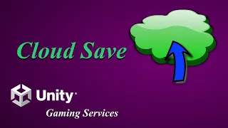 Игровые сервисы Unity (Unity Gaming Services) Облачное сохранение (cloud save)