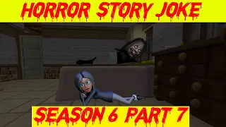 Season 6 - Part 7 | Lateefa Family | Horror Story | Jeff The Killer | Granny | Jason | डरावनी कहानी