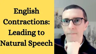 The Importance of English Contractions for Natural Speaking
