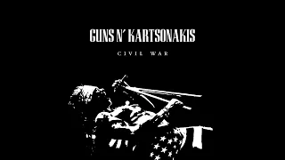 Civil War - Guns N' Kartsonakis (mashup remix)