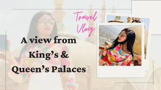 Travel Vlog | Royal palaces | Raja Rani ka ghar | Stole my â™¥ï¸� |ðŸ¤´ðŸ‘¸
