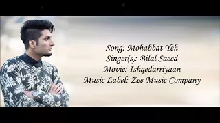 Mohabbat yeh / Bilal Saeed