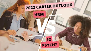 Job Outlook for HR Managers vs IO Psychologists