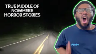 5 True Middle of Nowhere Horror Stories REACTION