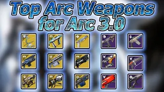 The BEST Arc Weapons to Bring for Arc 3.0 | Destiny 2 Season of the Haunted