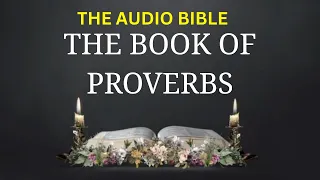 THE BOOK OF PROVERBS (FULL) KJV AUDIO BIBLE READING [FEMALE VOICE WITH RELAXING MUSIC] LEARN WISDOM