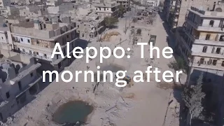 Inside Aleppo: The morning after