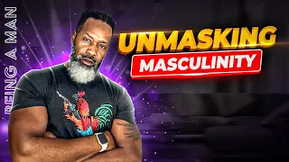 Unmasking MASCULINITY | HOW Tupac, Jordan & Gandhi Redefined BEING A MAN!