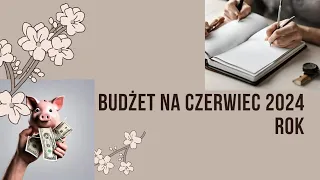 Budżet domowy ##Czerwiec 2024##Zapelnianie kopert