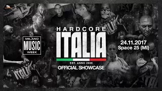 24-11-2017 - Hardcore Italia - Official Showcase @ Milano Music Week - Trailer [HD]