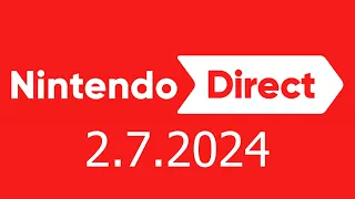 Nintendo Direct Announcement (2.7.2024)