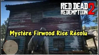 Mystère Firwood Rise Résolu   RED DEAD REDEMPTION 2