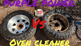 Whats the best way to clean wheels and tires? Purple power or oven cleaner?