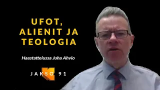 Ufot, alienit ja teologia, Juha Ahvio