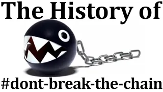 The History of #dont-break-the-chain