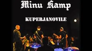 Minu Kamp - Ma ei tule tagasi.wmv