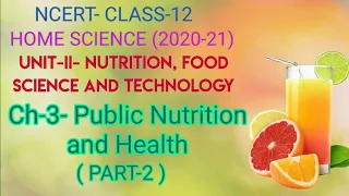 PUBLIC NUTRITION AND HEALTH (PART-2), HOME SCIENCE, NCERT - CLASS-12 - Chapter-3, Achieve it